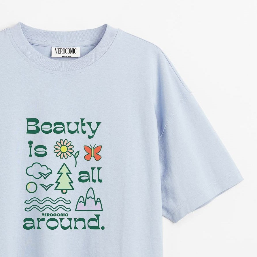 Beauty is All Around Printed Oversized Baby Blue Cotton T-shirt