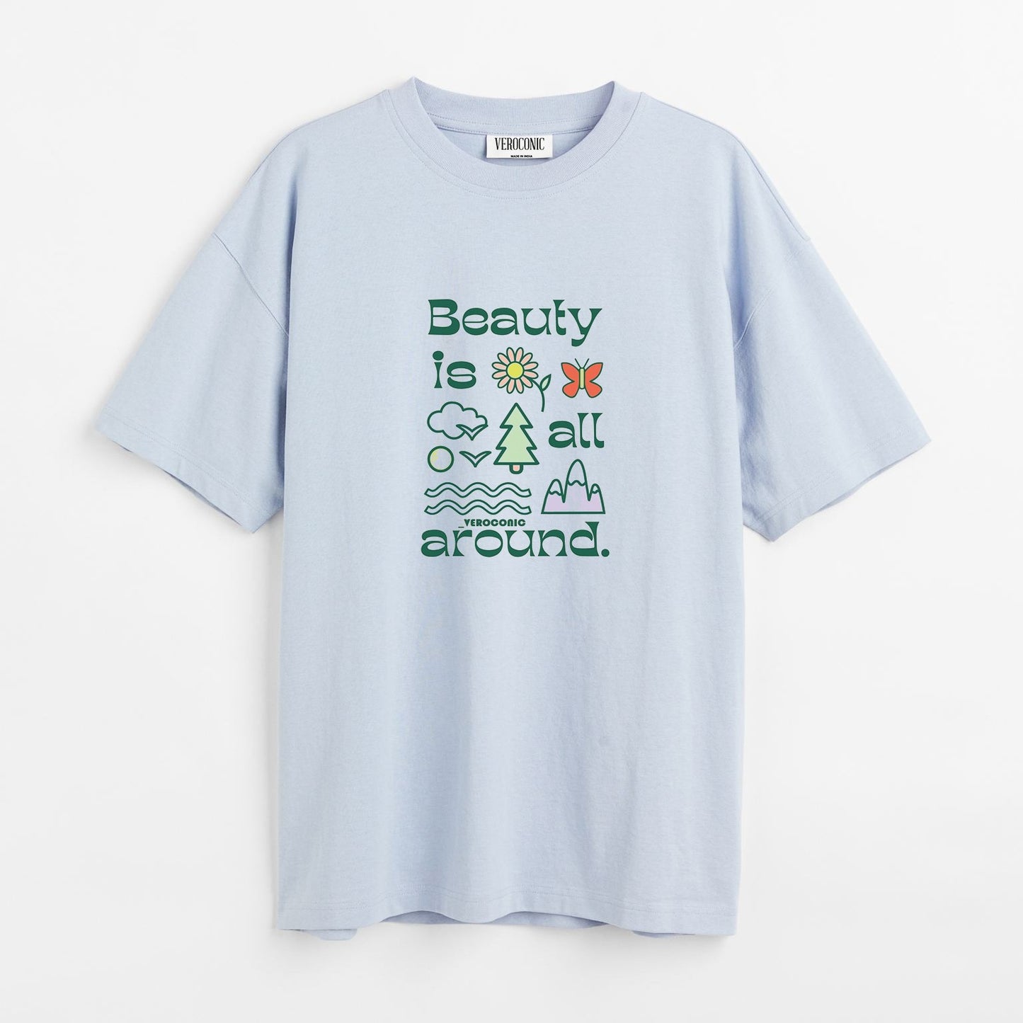 Beauty is All Around Printed Oversized Baby Blue Cotton T-shirt