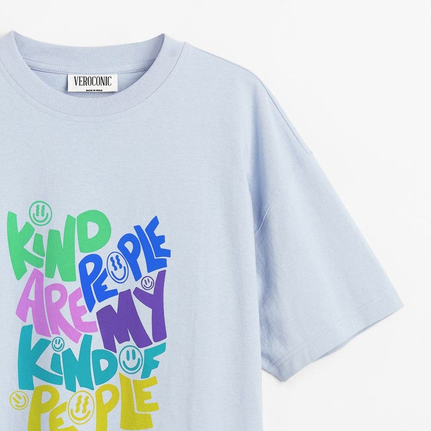 Kind People Are My Kind of People Typography Printed Oversized Baby Blue Cotton T-shirt
