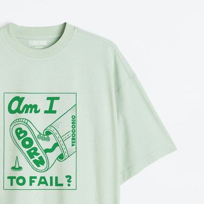 Am I Born To Fail Graphic Printed Oversized Mint Green Cotton T-shirt