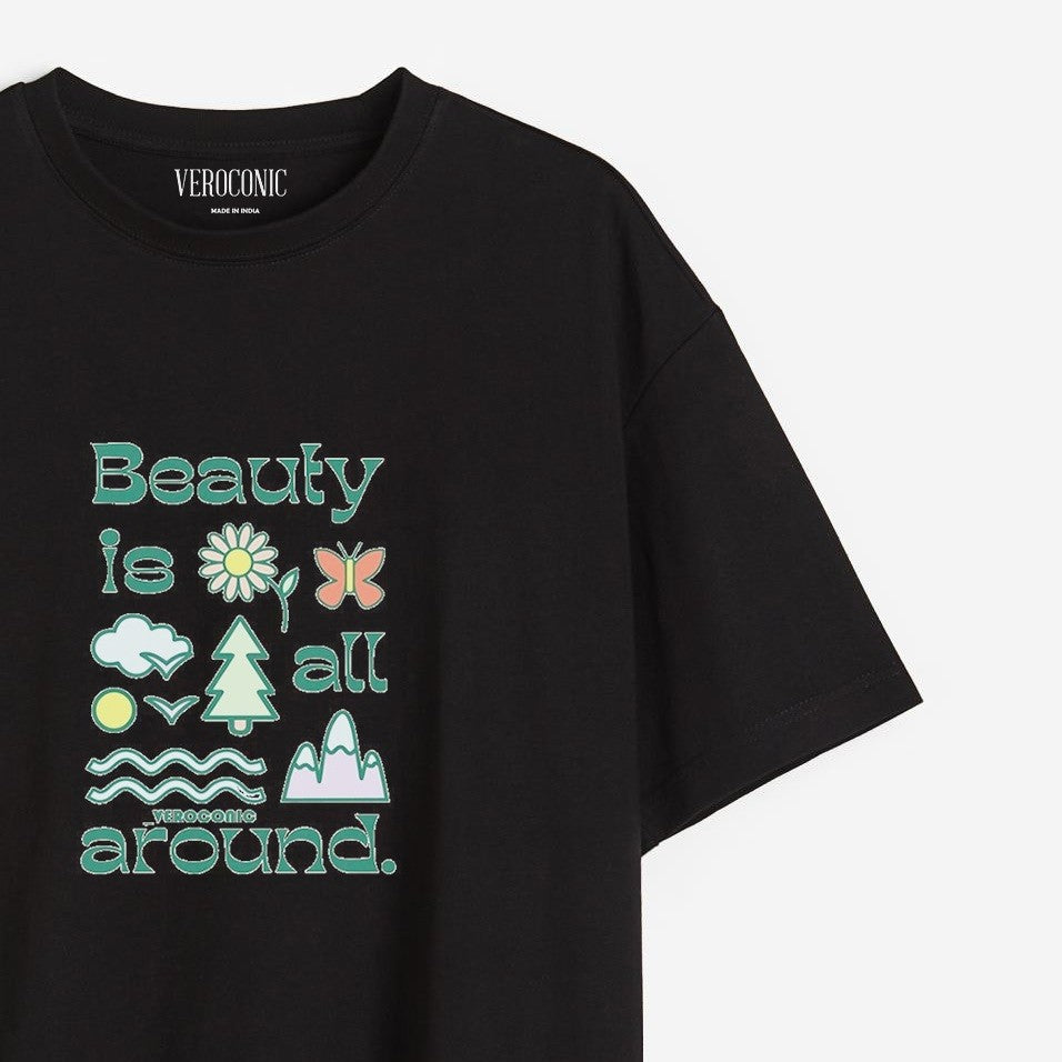 Beauty is All Around Printed Oversized Black Cotton T-shirt