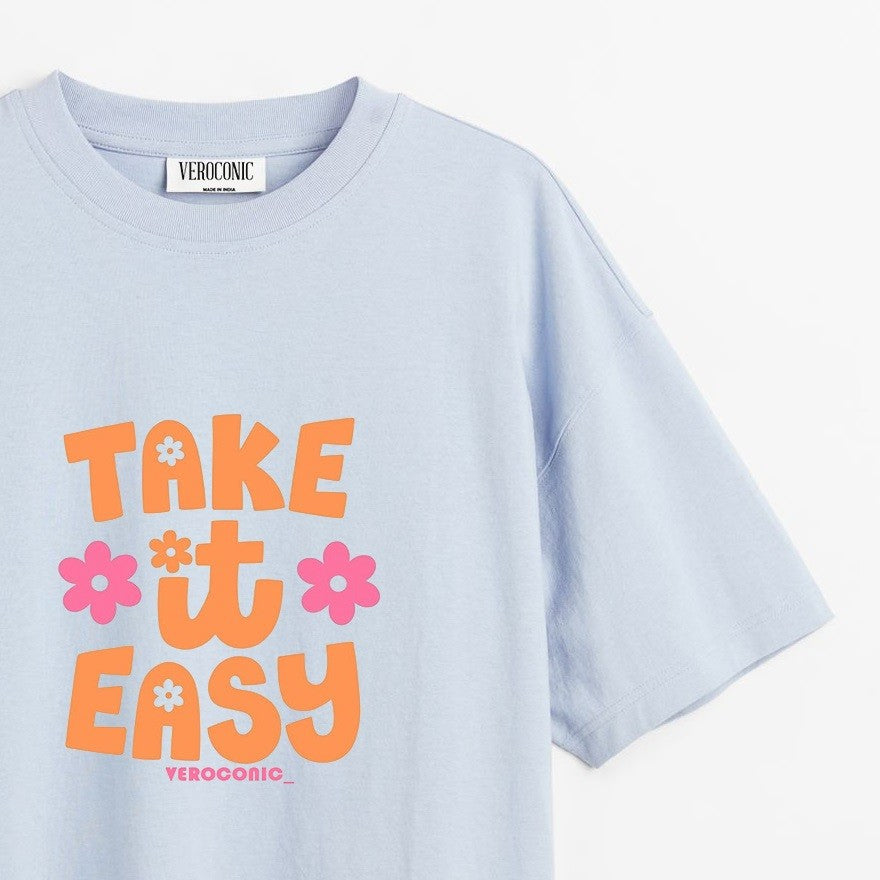 Take It Easy Printed Oversized Baby Blue Cotton T-shirt